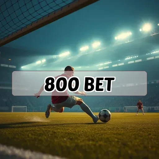 800 bet Bônus e Promoções